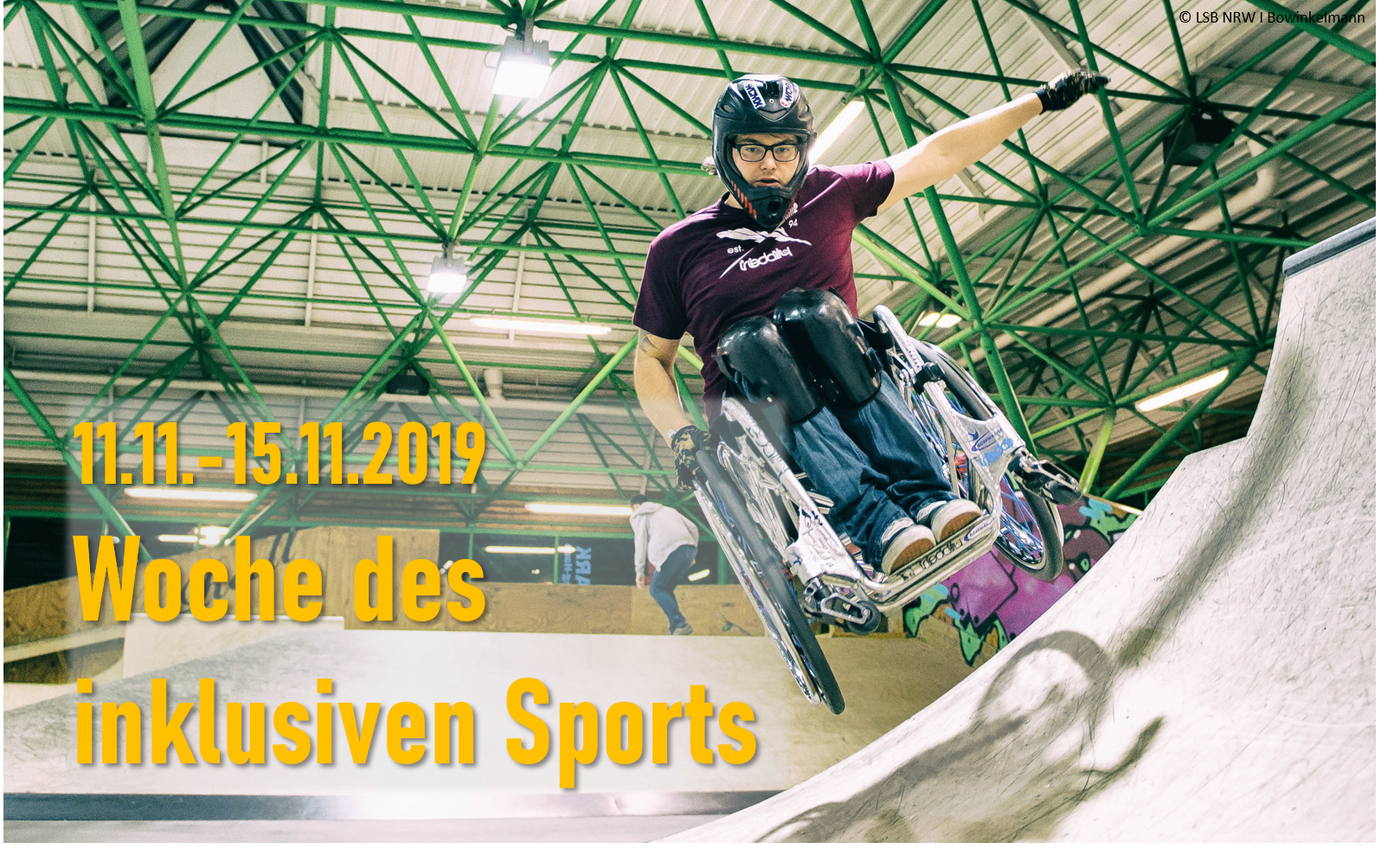 Foto Rollstuhlfahrer in Skatepark mit Beschriftung Woche des inklusiven Sports vom 11.11. bis 15.11.19